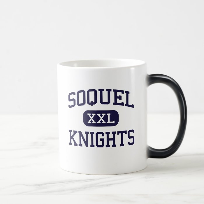 Soquel   Knights   High School   Soquel California Coffee Mug