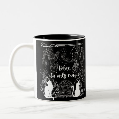 Sorcerers Serenity Relax Its Only Magic Design Two_Tone Coffee Mug