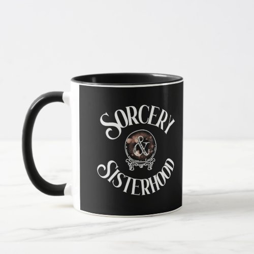 Sorcery  Sisterhood Mug