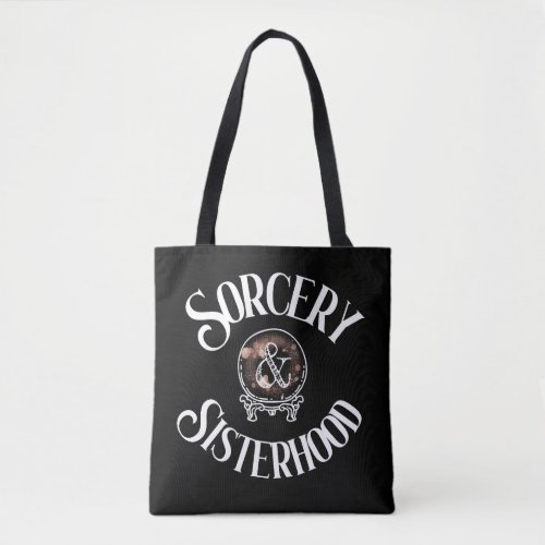 Sorcery  Sisterhood Tote Bag