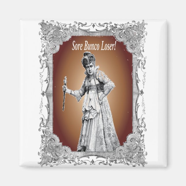 sore bunco loser magnet (Front)