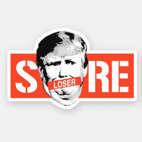 Sore Loser Trump Sticker
