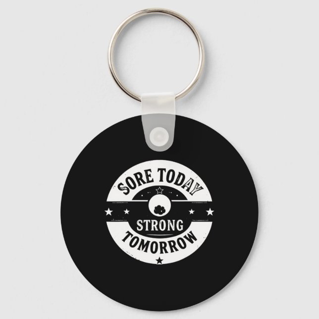Sore Today  Keychain (Front)