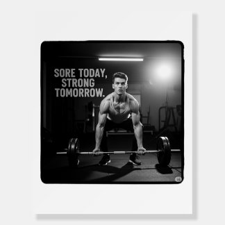 Sore Today Strong Tomorrow Fitness Gym Quote – Mot Foam Board