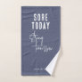 Sore Today Strong Tomorrow Gray  Name Workout Gym Hand Towel
