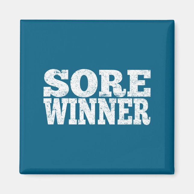 Sore Winner Funny Gym Quote Workout Exercise And F Magnet (Front)