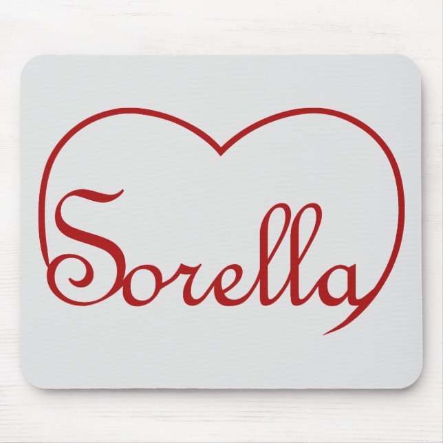 Sorella Italian Sister heart Red Mouse Pad (Front)