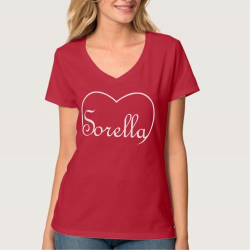 Sorella Italian Sister heart white T_Shirt