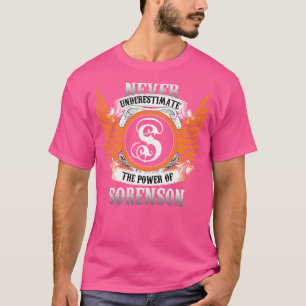 Sorenson Name Shirt Never Underestimate The Power