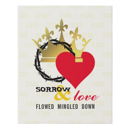 SORROW AND LOVE Christian Easter Faux Canvas Print