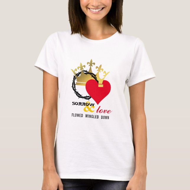 SORROW LOVE Crown Thorns Heart Christian Easter  T T-Shirt (Front)