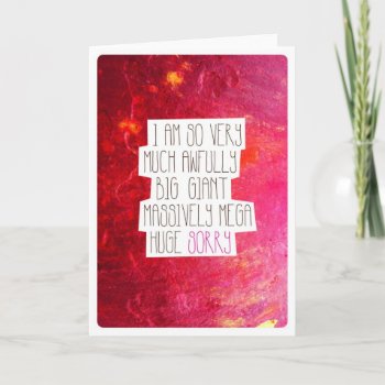 Sorry Apologize To You Friend Card by designalicious at Zazzle