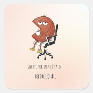 Sorry Before Coffee Retro Cartoon Laptop Decal Square Sticker