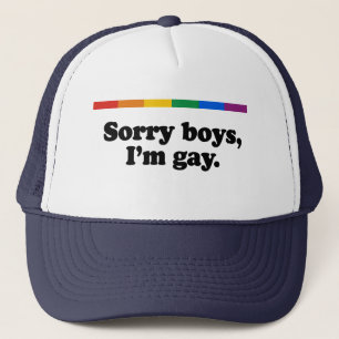 Sorry boys I&apos;m gay 2 Trucker Hat