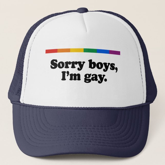 Sorry boys I'm gay 2 Trucker Hat (Front)