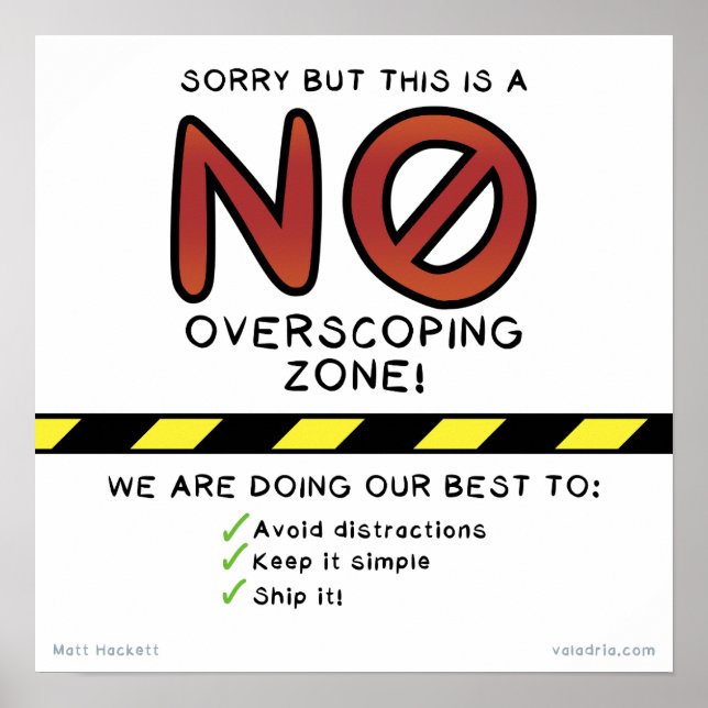Sorry But This Is a NO Overscoping Zone! Poster (Front)