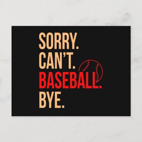 Sorry Cant Baseball Bye Sports Player Lover Coach Announcement Postcard