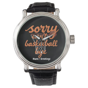 Sorry Can't Basketball Bye The Ultimate Funny  Watch