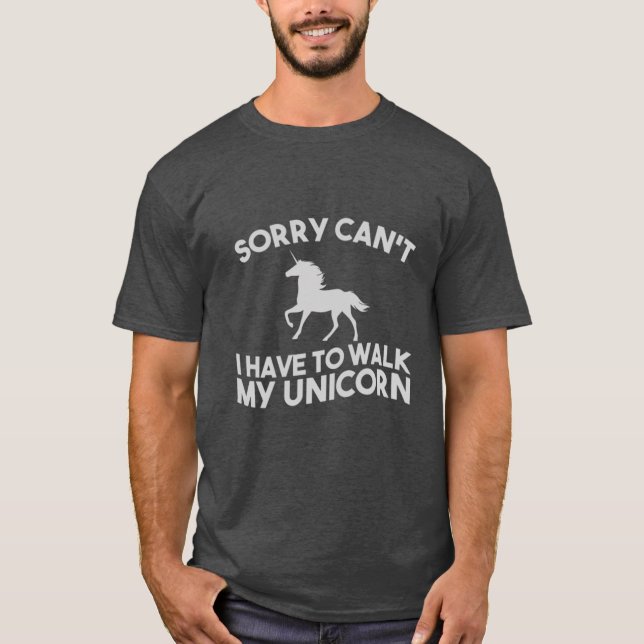 sorry can't... T-Shirt (Front)