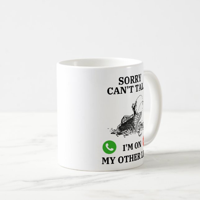 sorry can't talk i'm on my other line coffee mug (Front Right)