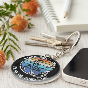 Sorry Can't Talk I'm On My Other Line Fisherman Keychain