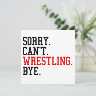 Sorry Can't Wrestling Bye Wrestler Holiday Card