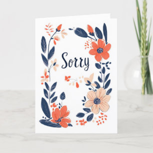 Sorry Colorful Flowers Simple Holiday Card