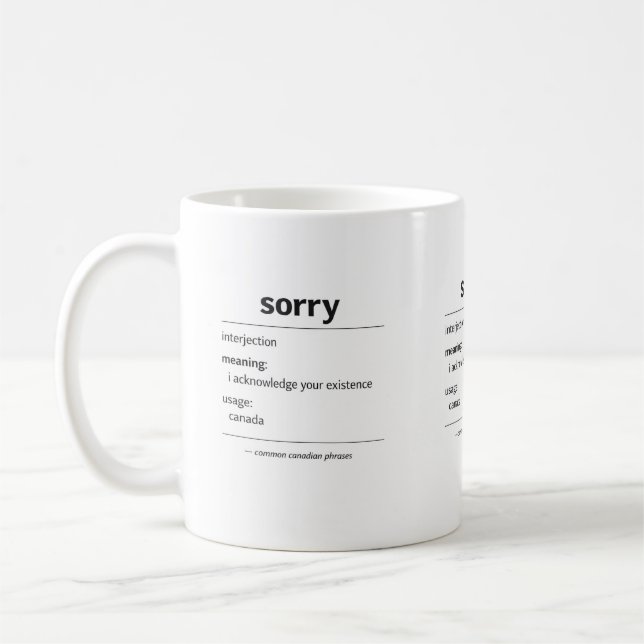 sorry – common canadian phrase definition mug (Left)