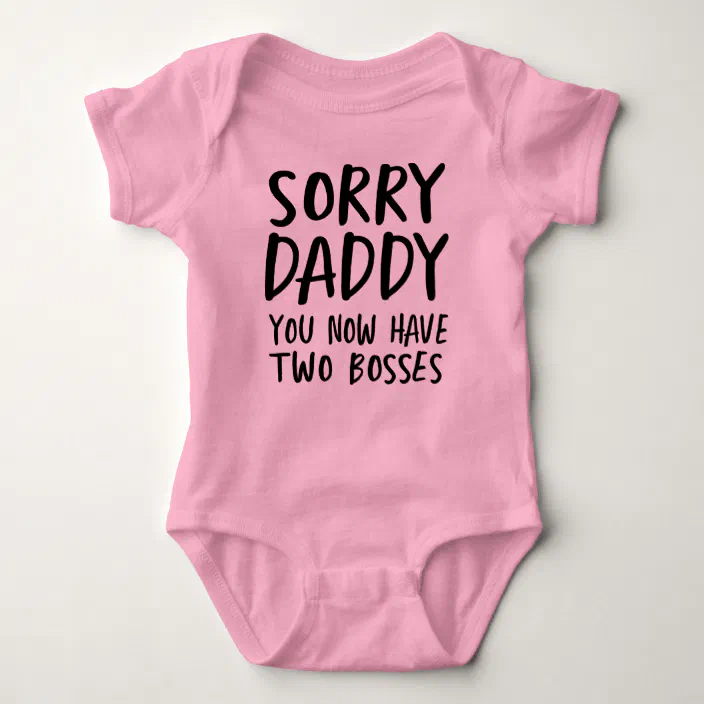 Sorry Daddy You Now Have 2 Bosses Baby Grow Vest Bodysuit Short Long Sleeve Gift