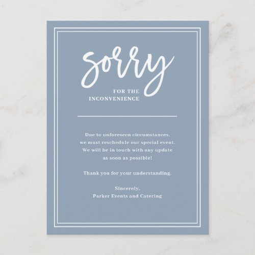 Sorry for Inconvenience  Cancellation or Postpone Announcement Postcard