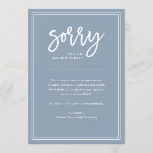Sorry for Inconvenience   Cancellation or Postpone Invitation