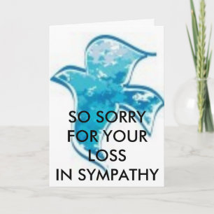 SORRY FOR YOUR LOSS /IN SYMPATHY CARD