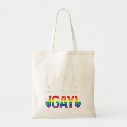 Sorry Girls Im Gay Rainbow Flag Lgbt Pridepng Tote Bag