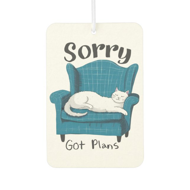 Sorry Got Plans Funny Cat Lover Gift  Air Freshener (Front)