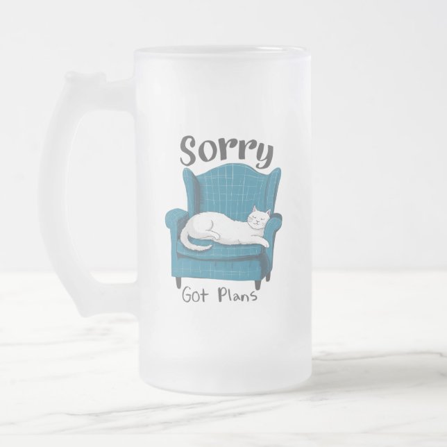 Sorry Got Plans Funny Cat Lover Gift  Frosted Glass Beer Mug (Left)