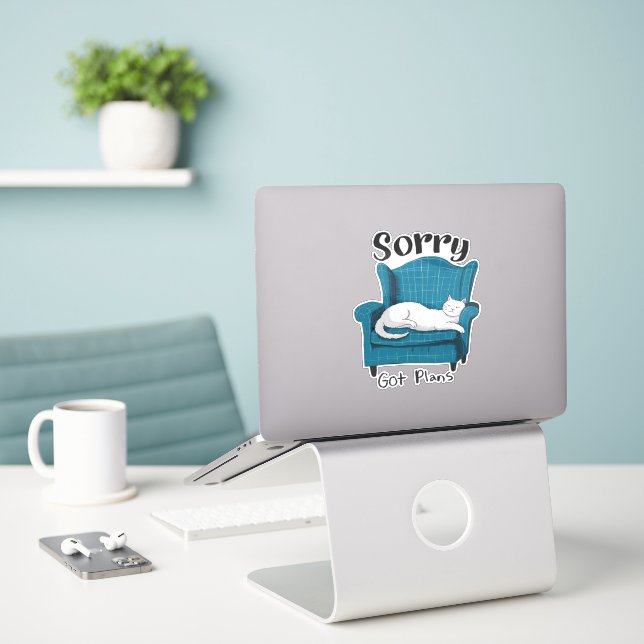 Sorry Got Plans Funny Cat Lover Gift  Sticker (Laptop On Desk)