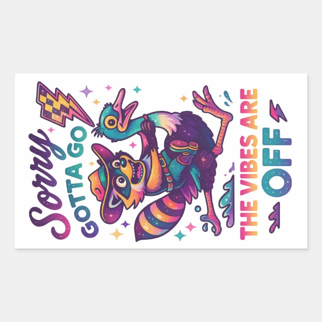 Sorry Gotta Go.... Rectangular Sticker (Front)