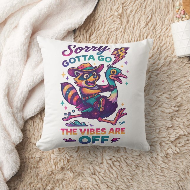 Sorry Gotta Go.... Throw Pillow (Blanket)
