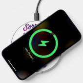Sorry Gotta Go.... Wireless Charger (Phone)