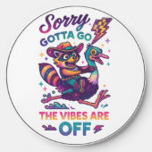 Sorry Gotta Go.... Wireless Charger (Front)