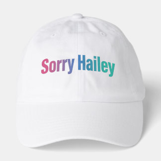 'Sorry Hailey' Tribute Hat