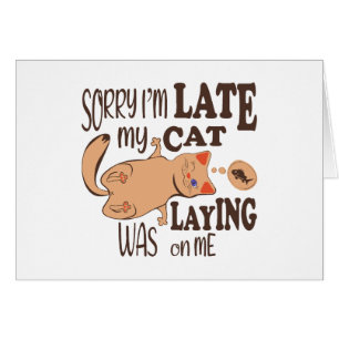 Sorry I am late my cat was laying on me Cards