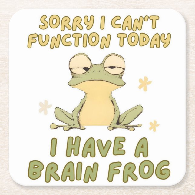 “Sorry I Can’t Function I Have Brain Fog Coaster (Front)