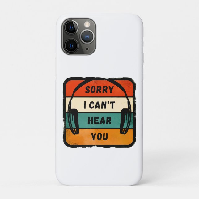 Sorry I can’t hear you - Retro Headphones Case-Mate iPhone Case (Back)