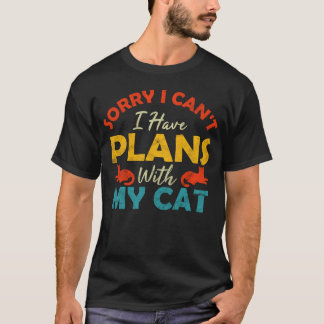 Sorry I can t I have plans with my Cat Meme Teen T-Shirt