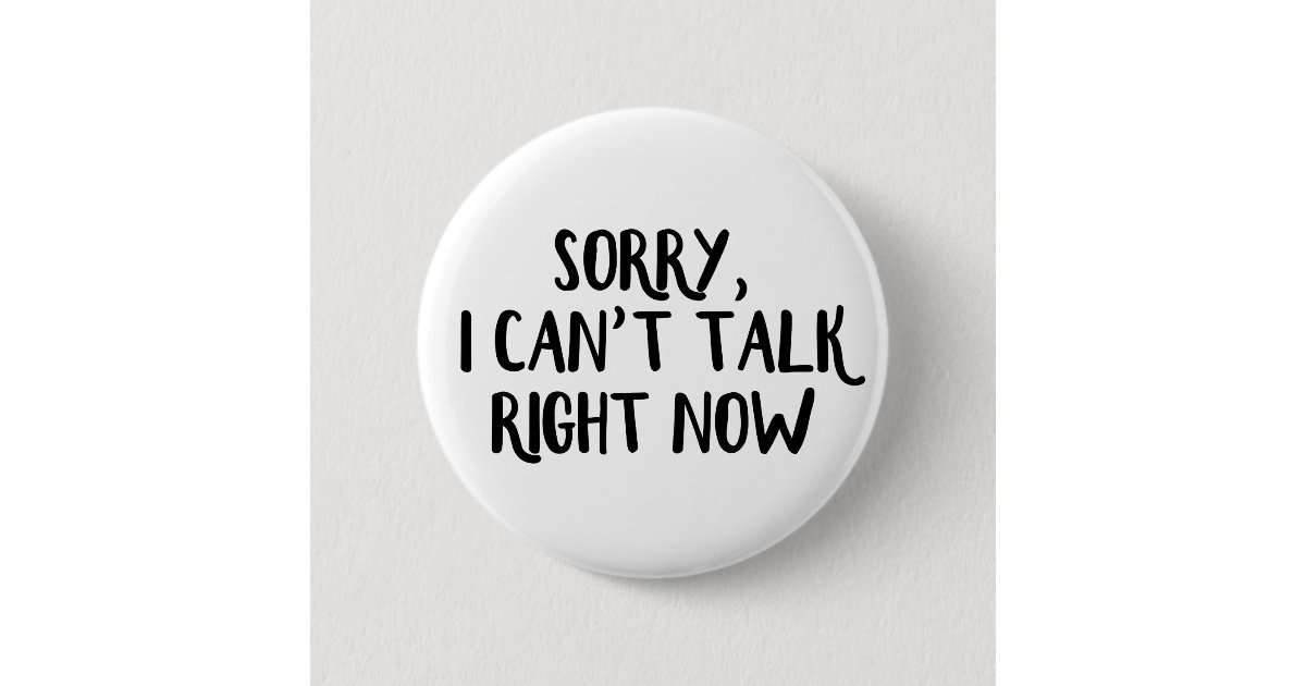 sorry i can t talk right now telugu meaning