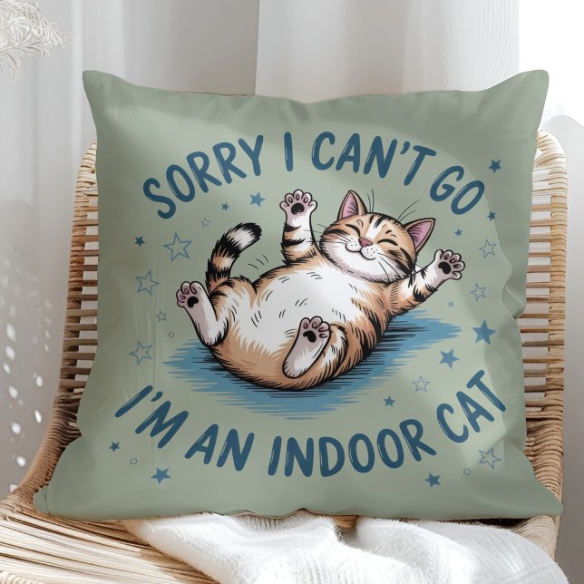 "Sorry I Can't Go, I'm an Indoor Cat" Funny Throw Pillow ("Sorry I Can't Go, I'm an Indoor Cat" Funny Throw Pillow in a sunny boho rattan chair)