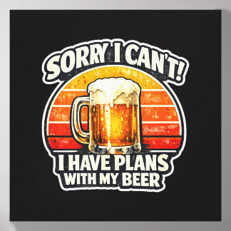Sorry I Cant I Have Plans With My Beer Beer Lover Canvas Photo Tile