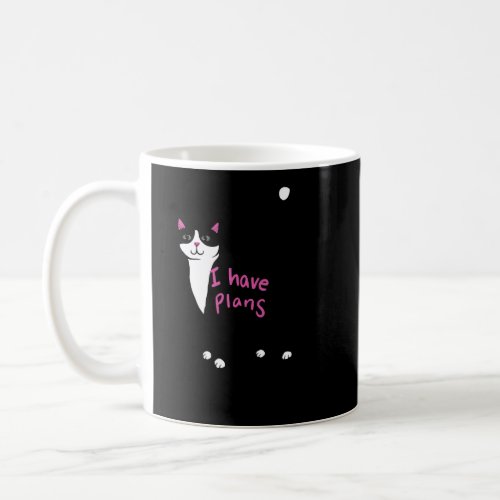 Sorry I CanT I Have Plans With My Cat Coffee Mug