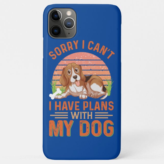 Sorry I can't I Have Plans With My Dog Case-Mate iPhone Case (Back)